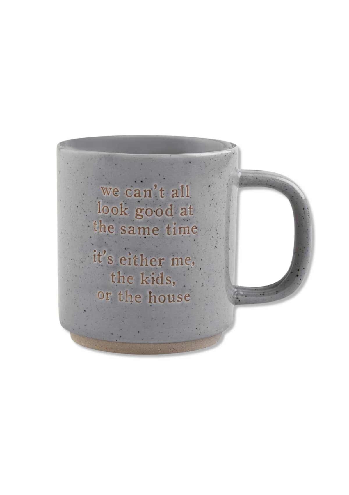 Gray Funny Mom Mug -Mud Pie / One Coas- Ruby Jane-