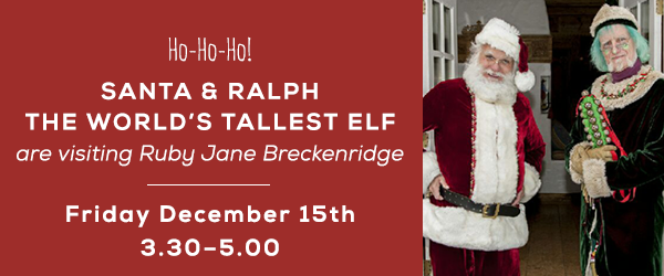 Santa and the Worlds Tallest Elf At Ruby Jane Breckenridge!