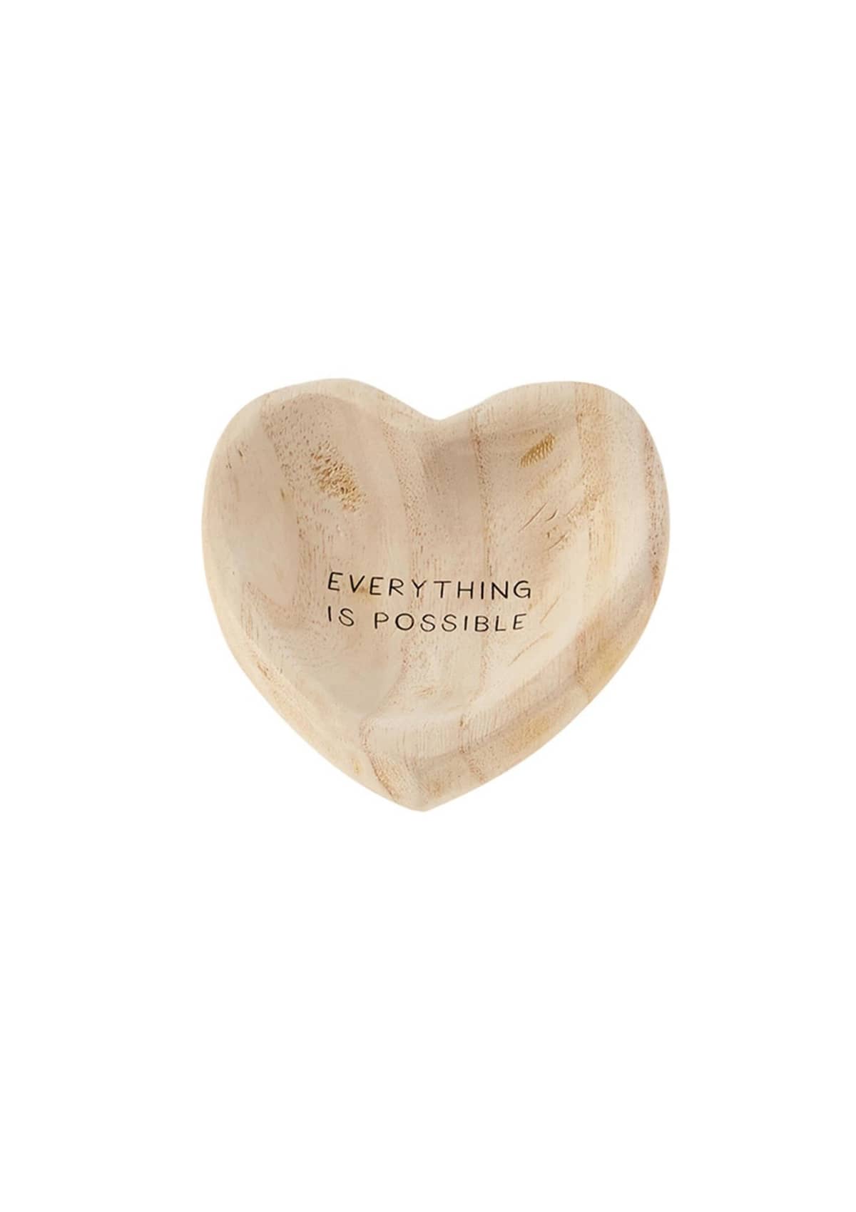 Wood heart shaped tray that reads, everything is possible.